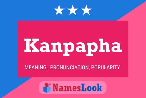 Kanpapha Name Poster