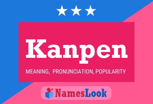 Kanpen Name Poster