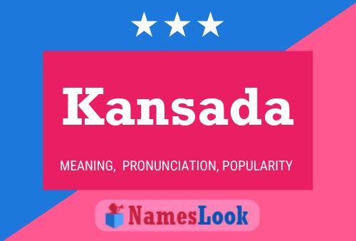 Kansada Name Poster