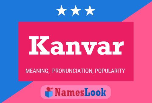 Kanvar Name Poster