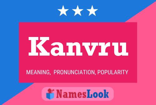 Kanvru Name Poster