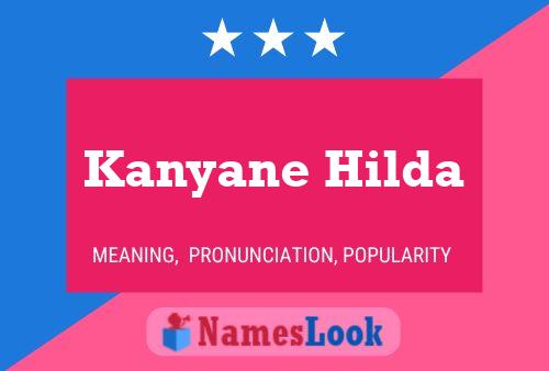 Kanyane Hilda Name Poster