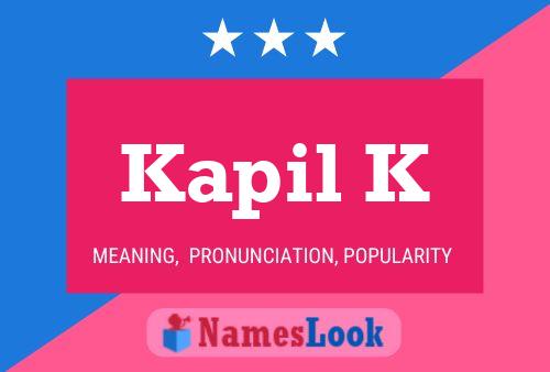 Kapil K Name Poster