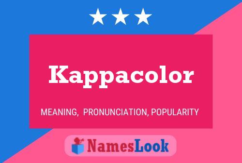 Kappacolor Name Poster