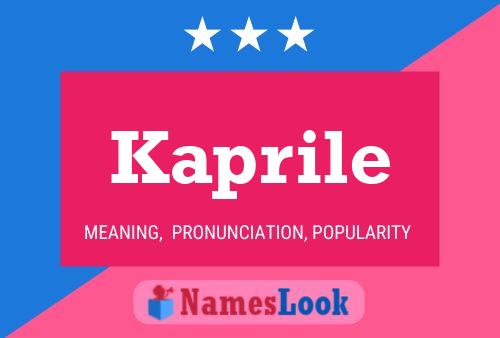 Kaprile Name Poster