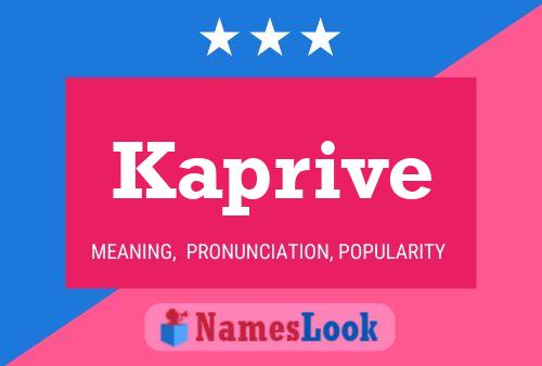 Kaprive Name Poster