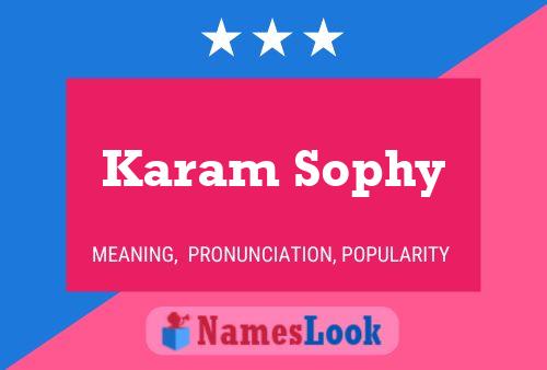 Karam Sophy Name Poster