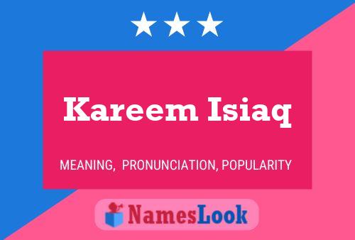 Kareem Isiaq Name Poster