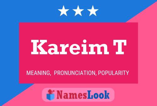 Kareim T Name Poster