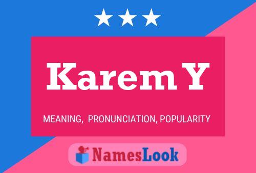 Karem Y Name Poster