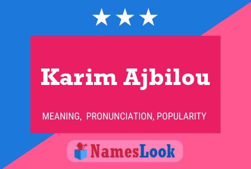 Karim Ajbilou Name Poster