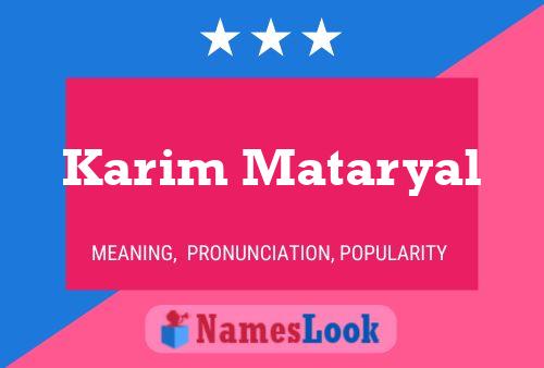 Karim Mataryal Name Poster