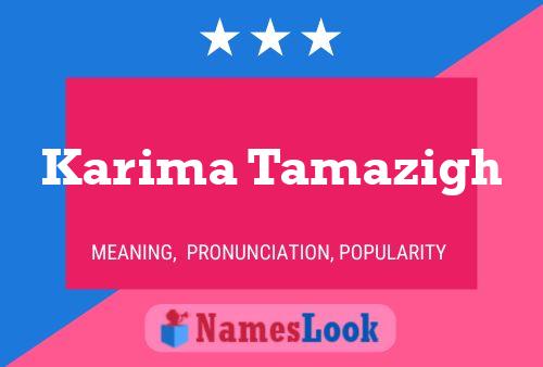 Karima Tamazigh Name Poster