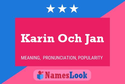 Karin Och Jan Name Poster