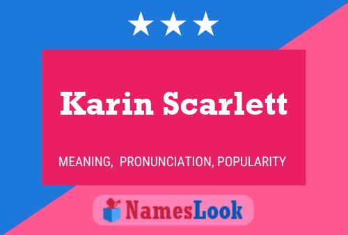 Karin Scarlett Name Poster