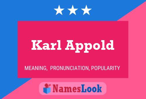 Karl Appold Name Poster