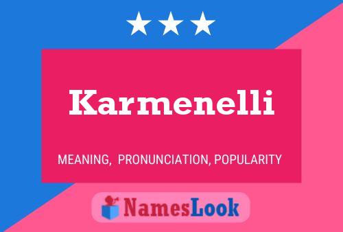 Karmenelli Name Poster