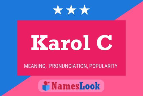 Karol C Name Poster