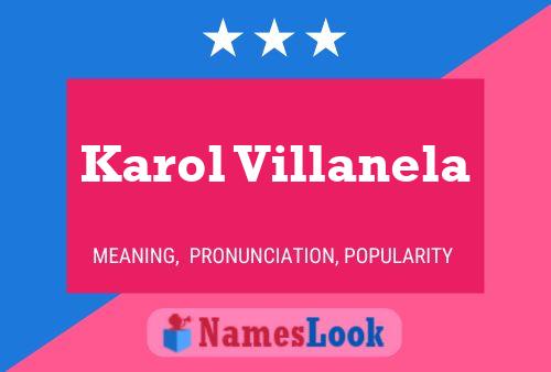 Karol Villanela Name Poster