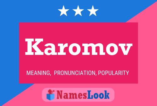 Karomov Name Poster