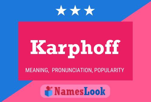 Karphoff Name Poster