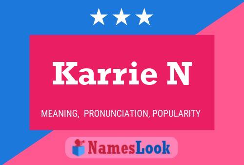 Karrie N Name Poster