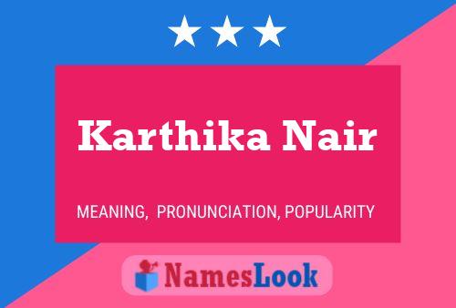 Karthika Nair Name Poster