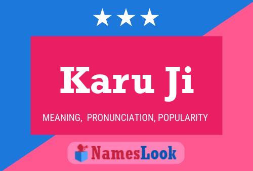 Karu Ji Name Poster