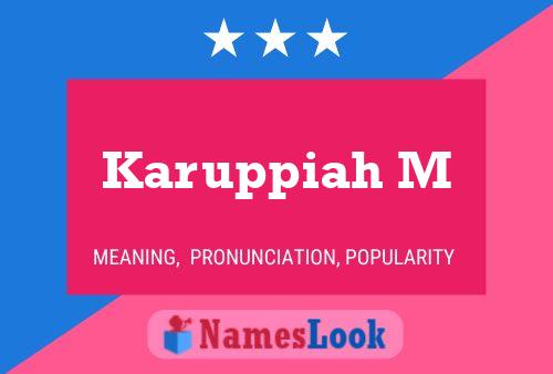 Karuppiah M Name Poster