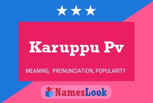 Karuppu Pv Name Poster