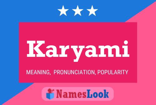 Karyami Name Poster