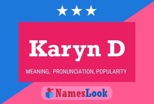 Karyn D Name Poster