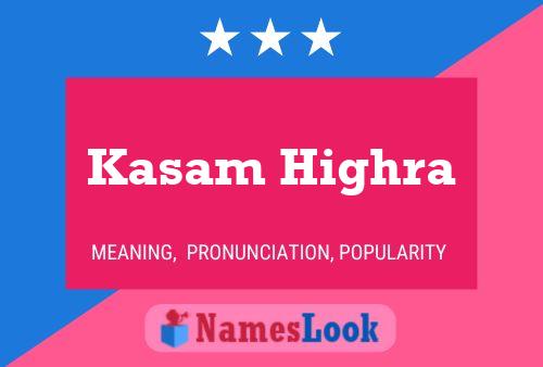 Kasam Highra Name Poster