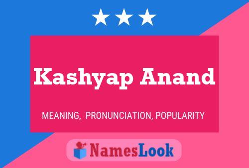 Kashyap Anand Name Poster