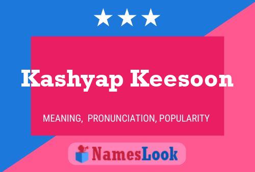 Kashyap Keesoon Name Poster