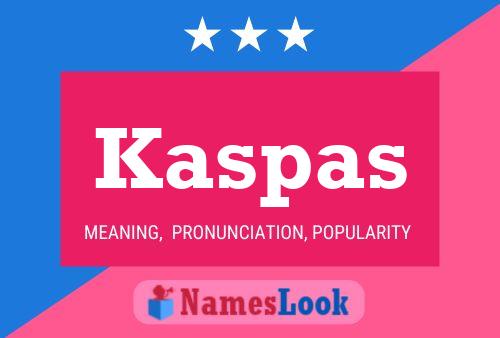 Kaspas Name Poster