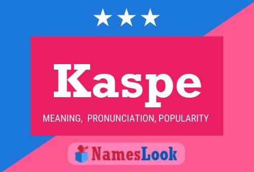 Kaspe Name Poster