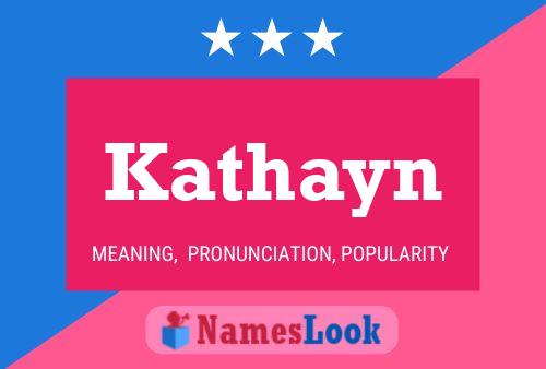 Kathayn Name Poster