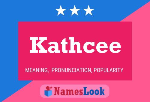 Kathcee Name Poster