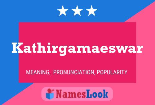 Kathirgamaeswar Name Poster