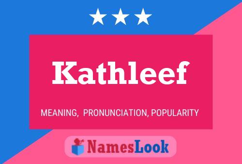 Kathleef Name Poster