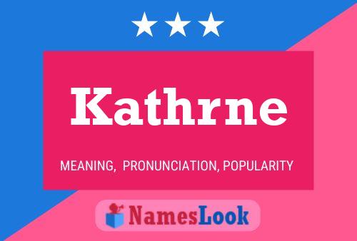 Kathrne Name Poster