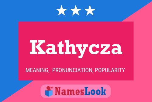 Kathycza Name Poster