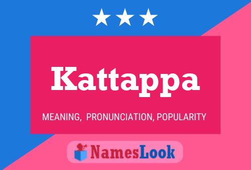 Kattappa Name Poster