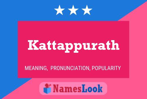 Kattappurath Name Poster