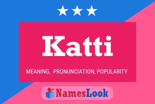 Katti Name Poster