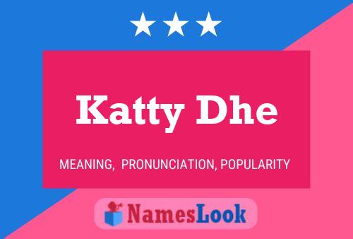 Katty Dhe Name Poster