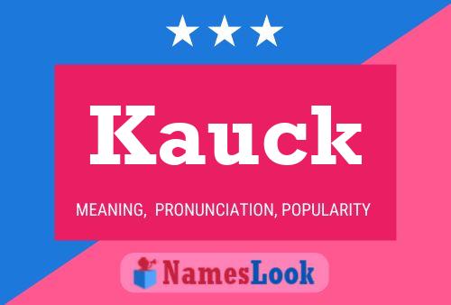 Kauck Name Poster