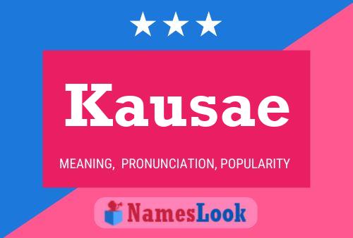 Kausae Name Poster