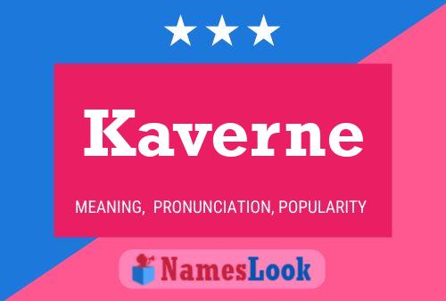 Kaverne Name Poster